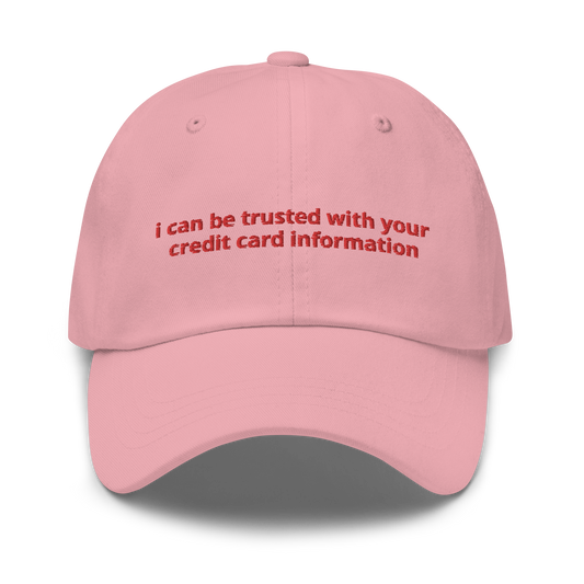 i can be trusted with your credit card information cap